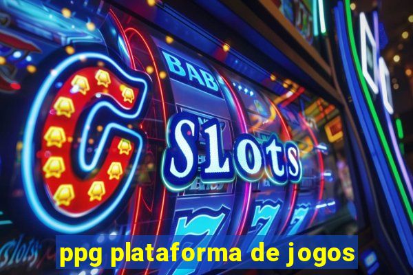 ppg plataforma de jogos